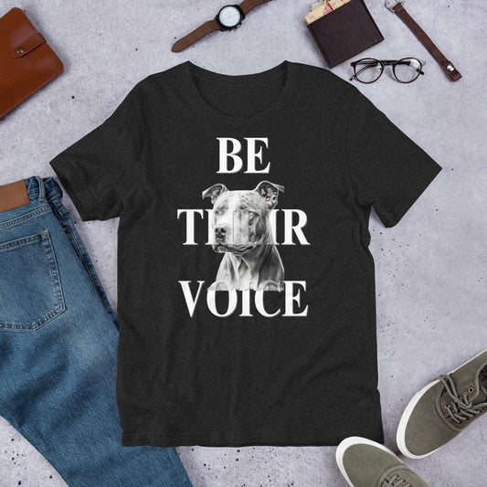 Be Their Vocie Pitbull Unisex Tee